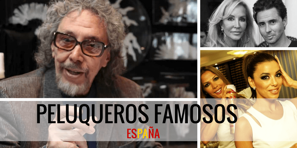 Peluqueros Famosos
